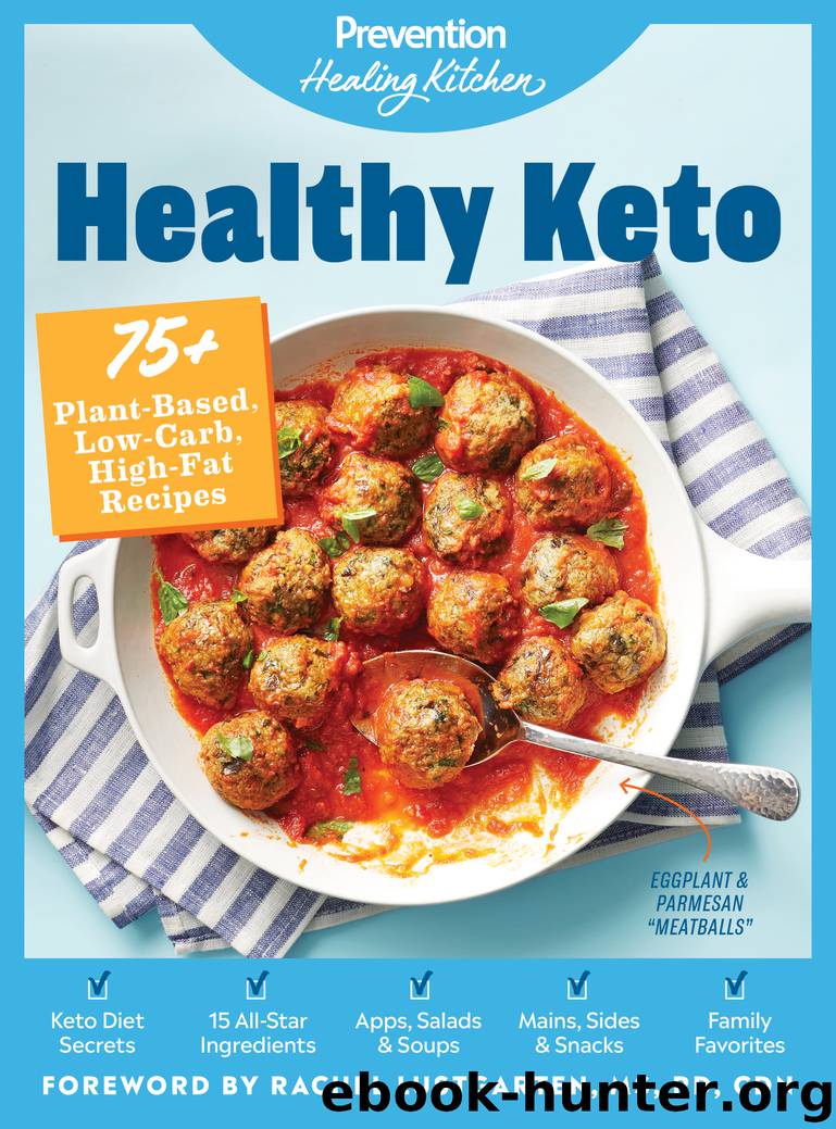 Healthy Keto by PREVENTION & Rachel Lustgarten MS RD CDN
