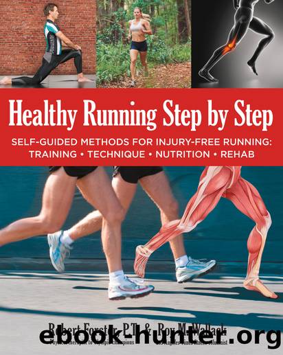 Healthy Running Step by Step by Roy Wallack