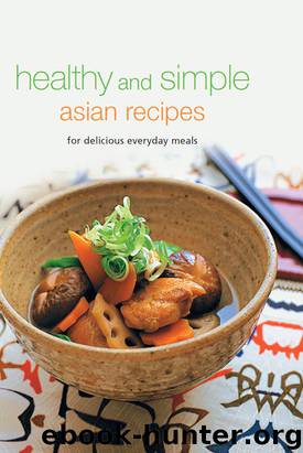 Healthy and Simple Asian Recipes by Periplus Editors