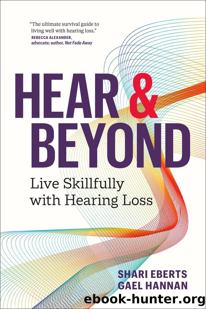 Hear & Beyond by Shari Eberts & Gael Hannan