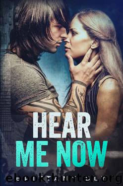 Hear Me Now by Brittany Bly