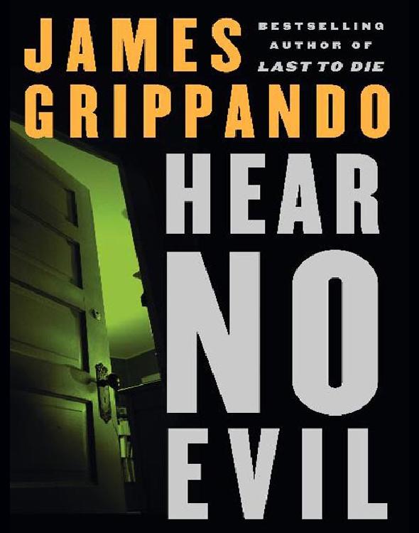 Hear No Evil by James Grippando
