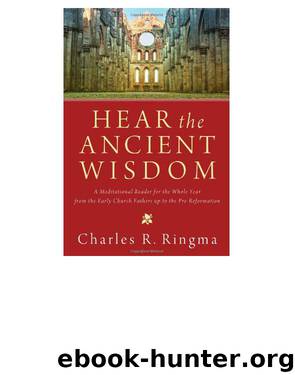 Hear the Ancient Wisdom by Charles Ringma