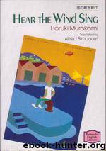 Hear the Wind Sing by Haruki Murakami