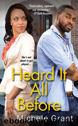 Heard It All Before by Michele Grant