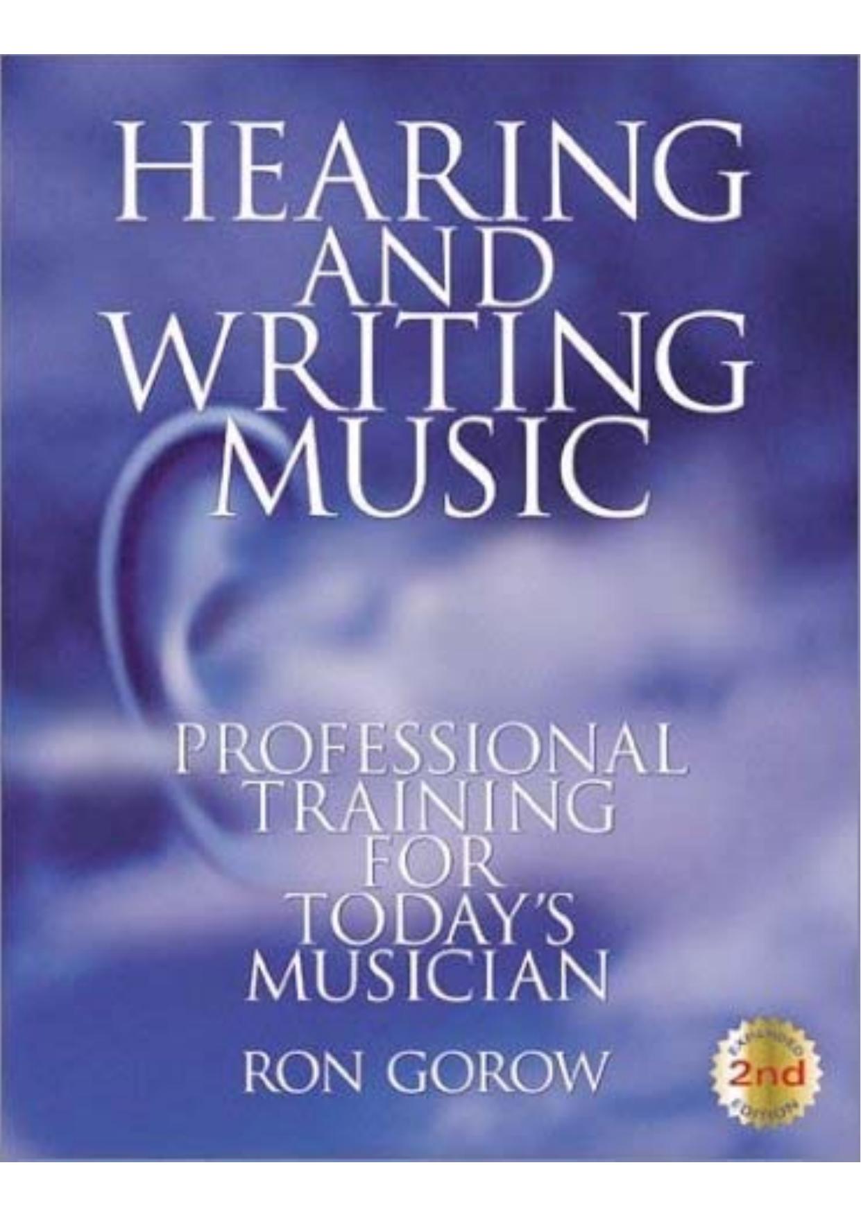Hearing And Writing Music Professional Training F 539272 by Unknown