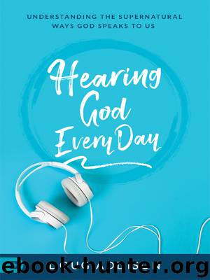 Hearing God Every Day by Doug Addison