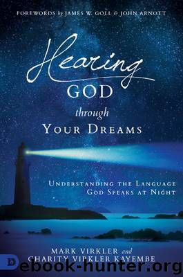 Hearing God Through Your Dreams by Mark Virkler