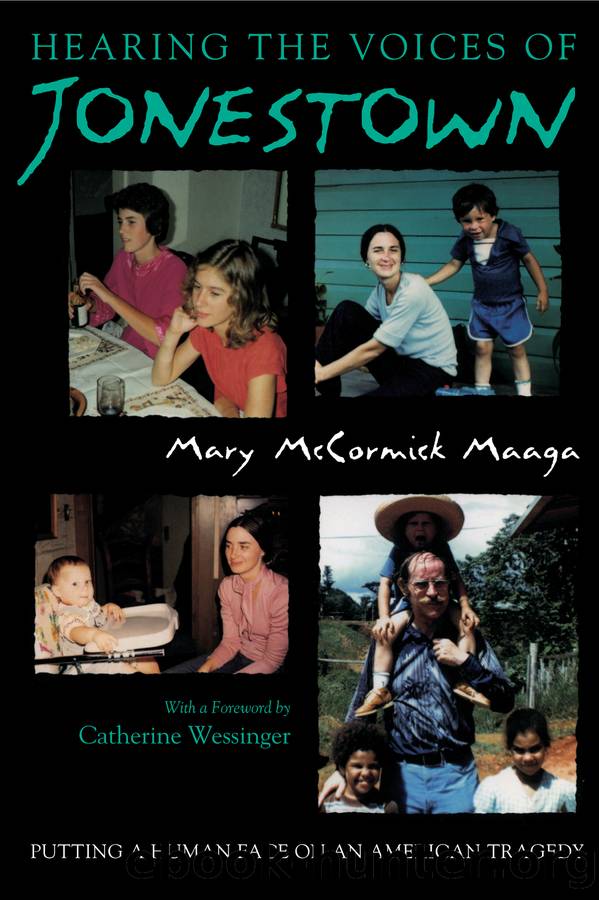 Hearing the Voices of Jonestown by Mary McCormick Maaga