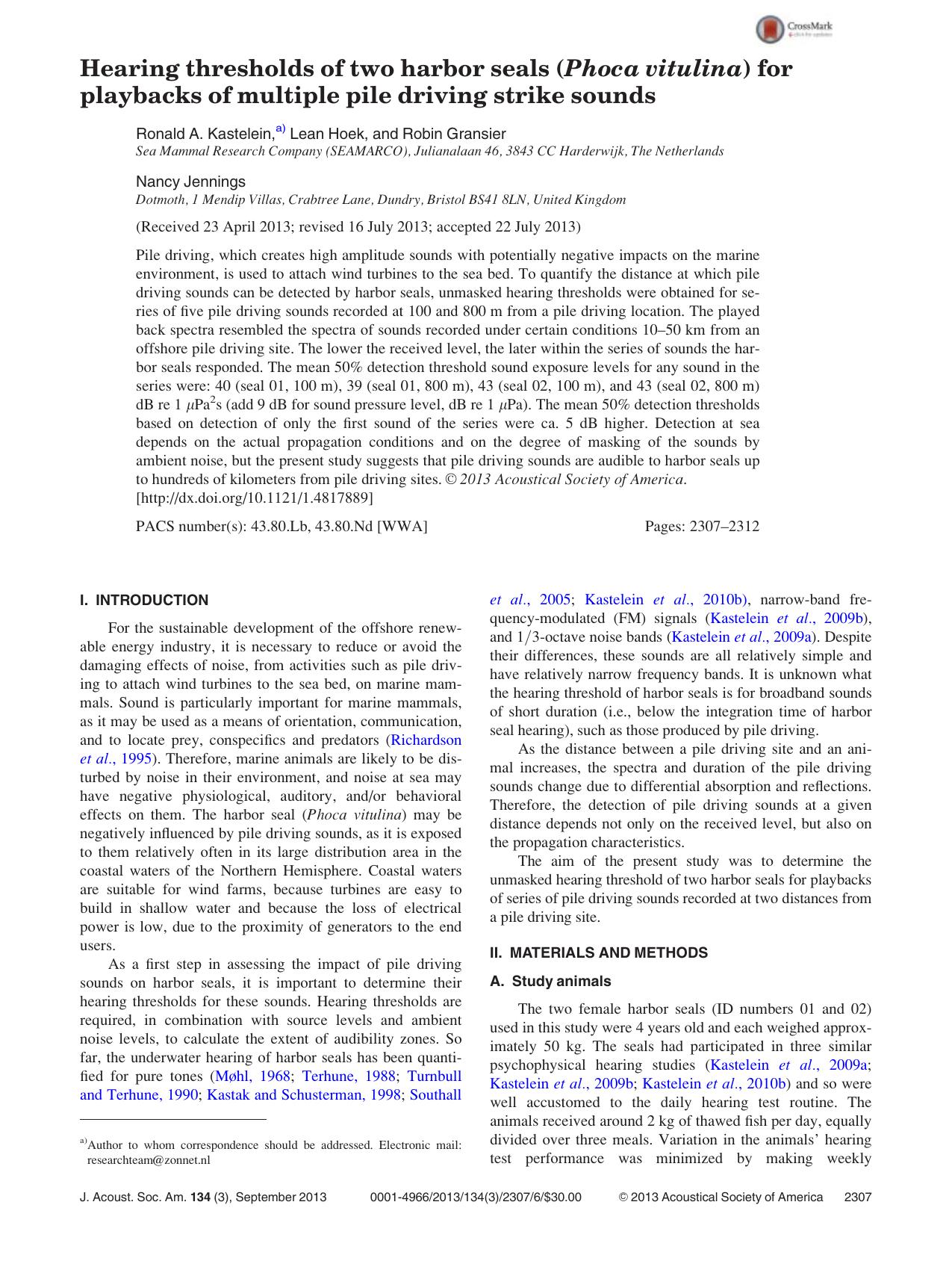 Hearing thresholds of two harbor seals (Phoca vitulina) for playbacks of multiple pile driving strike sounds by Ronald A. Kastelein a) Lean Hoek and Robin Gransier and Nancy Jennings