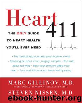 Heart 411: The Only Guide to Heart Health You'll Ever Need by Steven Md Nissen & Steven Md Nissen