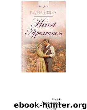 Heart Appearances (Truly Yours Digital Editions Book 560) by Pamela Griffin