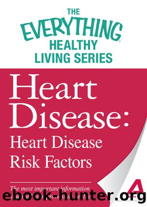 Heart Disease by Adams Media