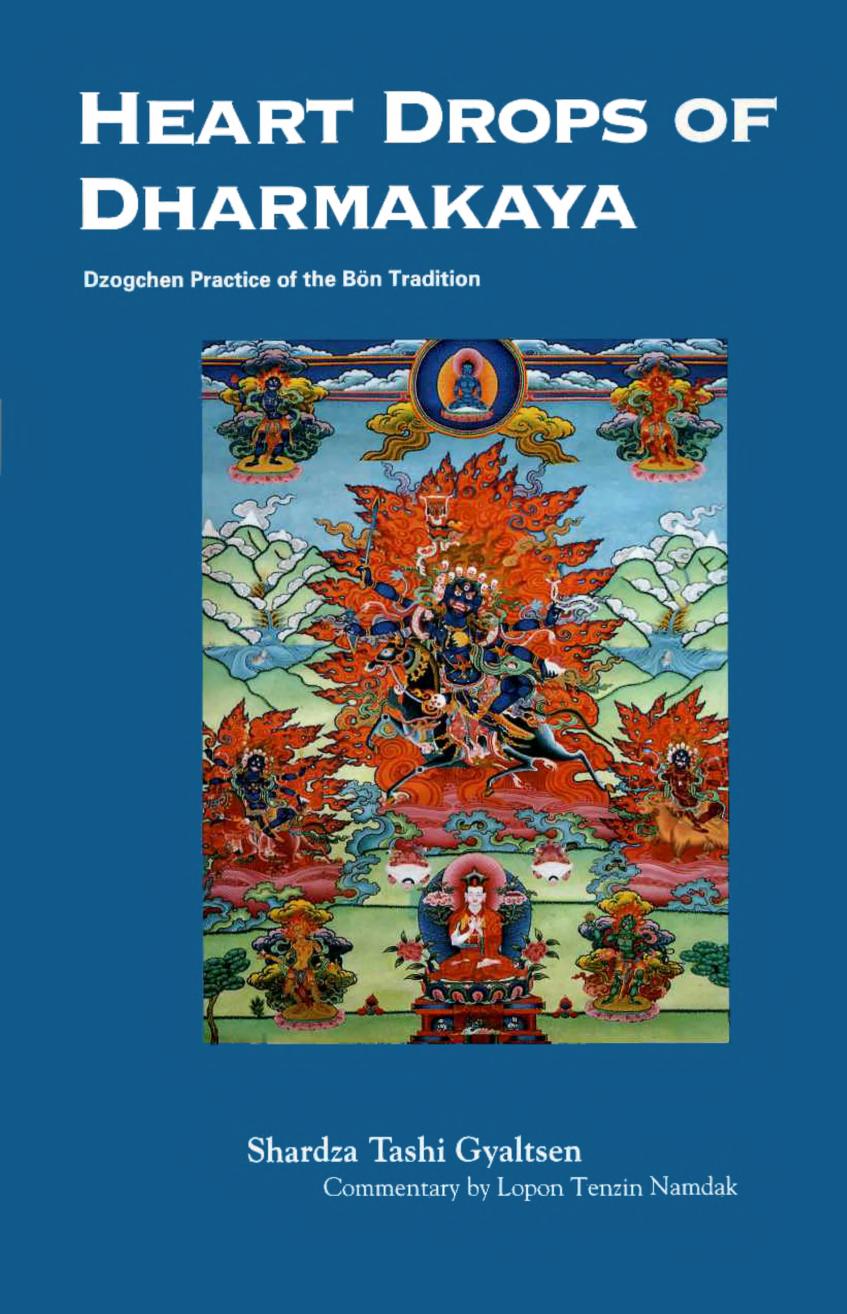 Heart Drops of Dharmakaya by Unknown