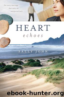 Heart Echoes by Sally John