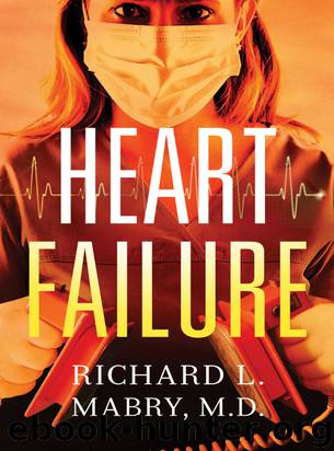Heart Failure by Richard L. Mabry