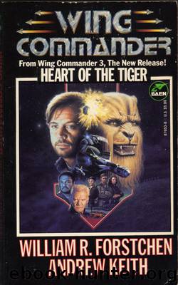 Heart Of The Tiger by William Forstchen
