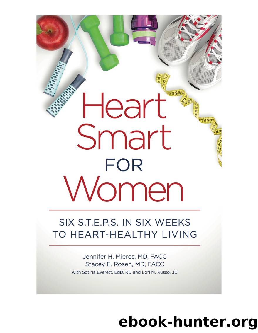 Heart Smart for Women by Jennifer Mieres MD