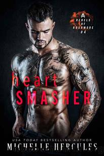 Heart Smasher: An Enemies-to-Lovers College Sports Romance (Rebels of Rushmore Book 4) by Michelle Hercules