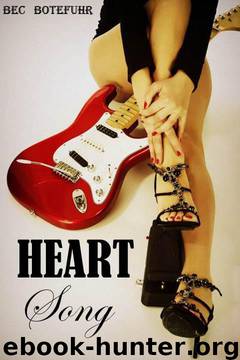 Heart Song (The Erotic Rockstar Series) by Botefuhr Bec