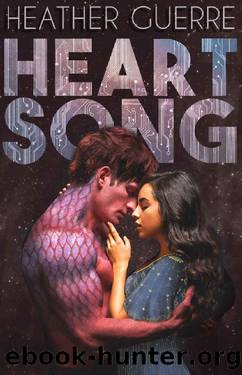 Heart Song: A Sci-Fi Alien Romance (Forbidden Mates Book 3) by Heather Guerre