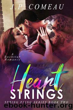 Heart Strings: A Rockstar Romance (Spring Fling Series Book 2) by J. P. Comeau