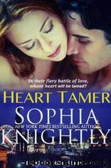 Heart Tamer by Sophia Knightly