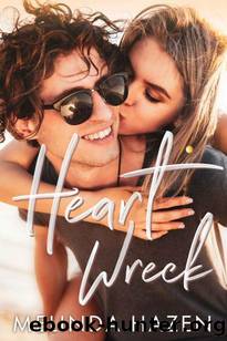 Heart Wreck: A Stranger Vacation Contemporary Romance by Melinda Hazen