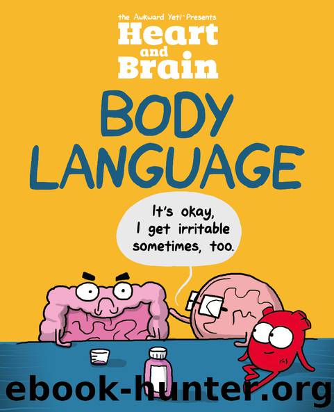 Heart and Brain: Body Language by The Awkward Yeti