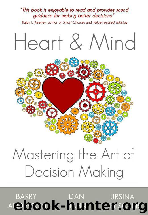Heart and Mind: Mastering the Art of Decision Making by Anderson Barry & Hahn Dan & Teuscher Ursina