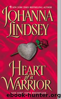 Heart of A Warrior by Johanna Lindsey