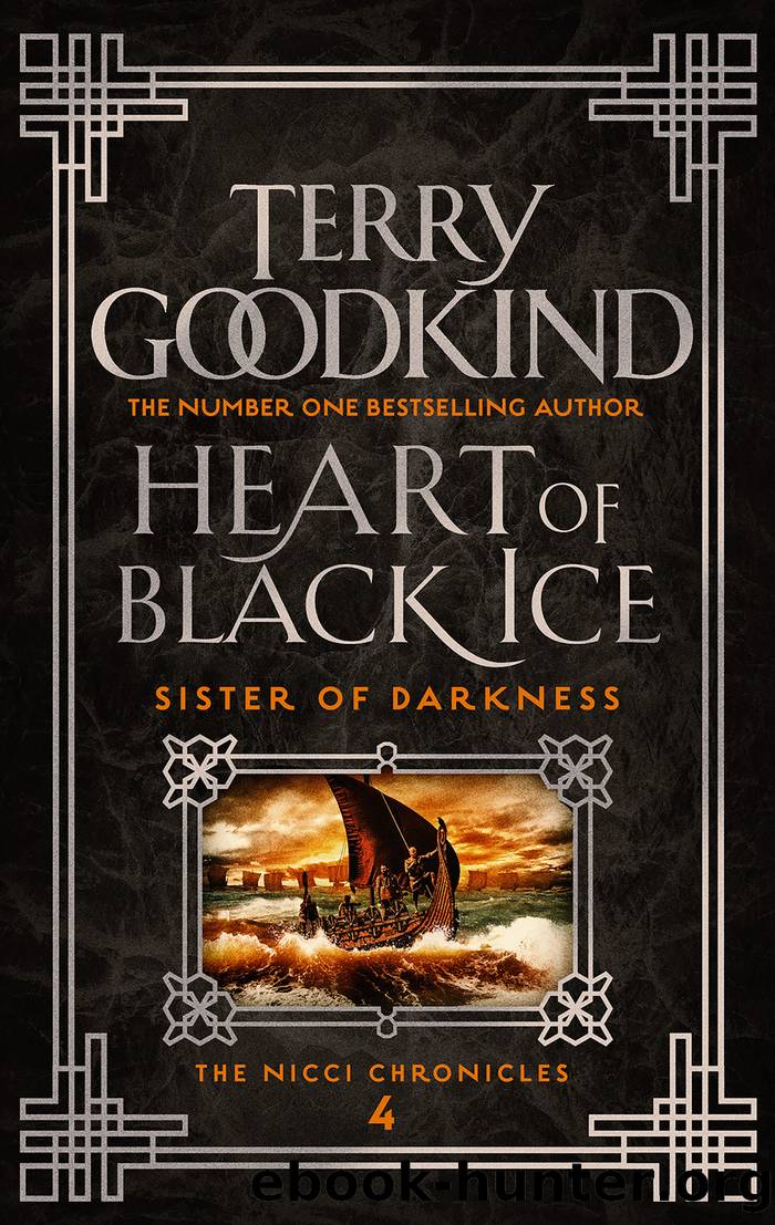Heart of Black Ice by Terry Goodkind;