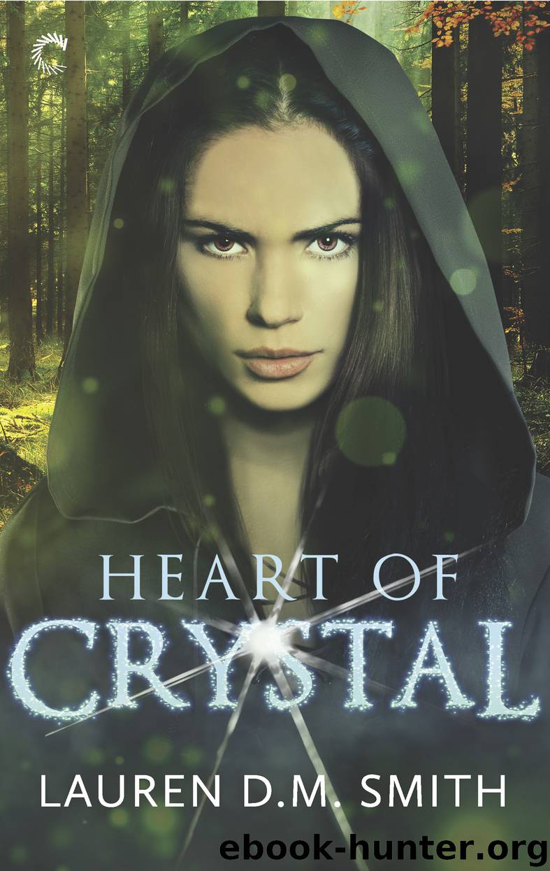 Heart of Crystal by Lauren D.M. Smith