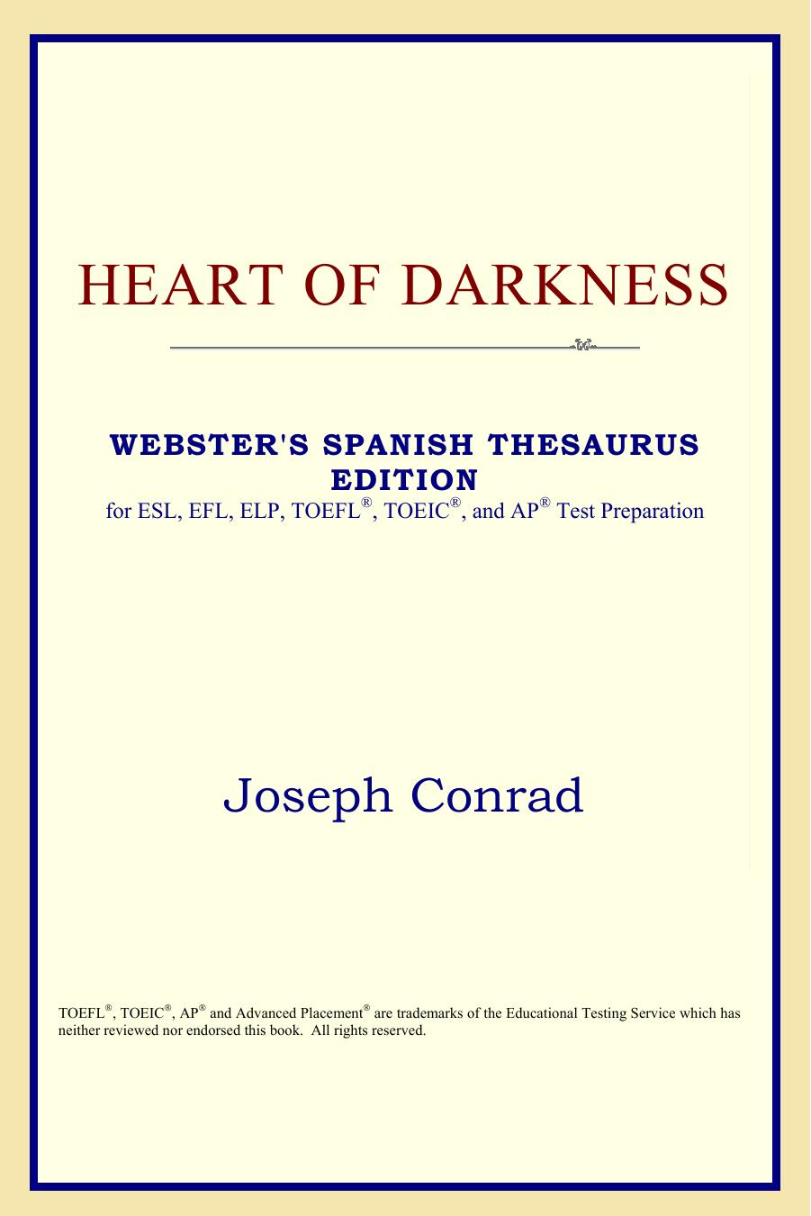 Heart of Darkness (Webster's Spanish Thesaurus Edition) by Joseph Conrad