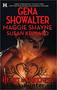 Heart of Darkness: The Darkest Angel\Love Me to Death\Lady of the Nile by Gena Showalter;Maggie Shayne;Susan Krinard