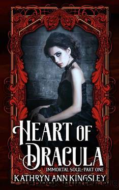 Heart of Dracula by Kathryn Ann Kingsley