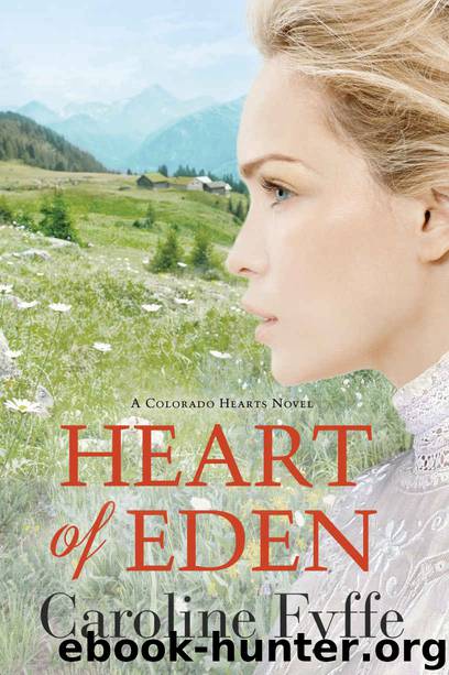 Heart of Eden by Caroline Fyffe