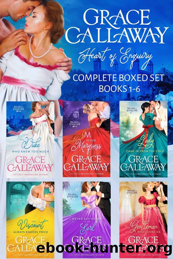 Heart of Enquiry (The Kents) Complete Boxed Set: Books 1-6 + Bonus Novella by Grace Callaway