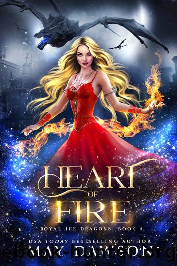 Heart of Fire by May Dawson
