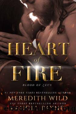 Heart of Fire: (Blood of Zeus: Book Two) by Meredith Wild & ANGEL PAYNE