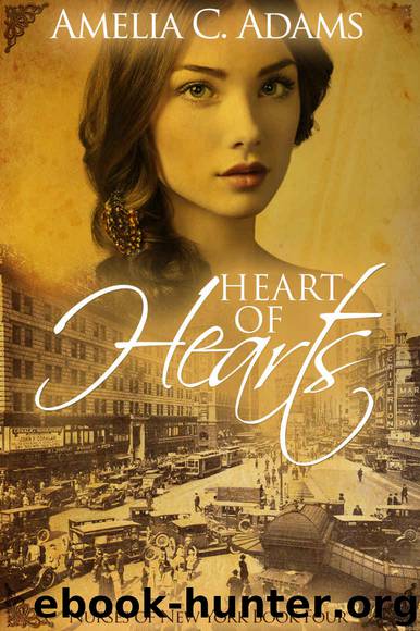Heart of Hearts (Nurses of New York Book 4) by Amelia C. Adams