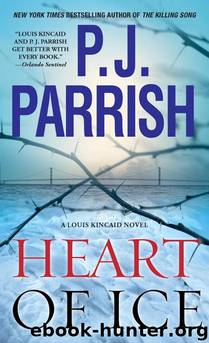 Heart of Ice by P. J. Parrish