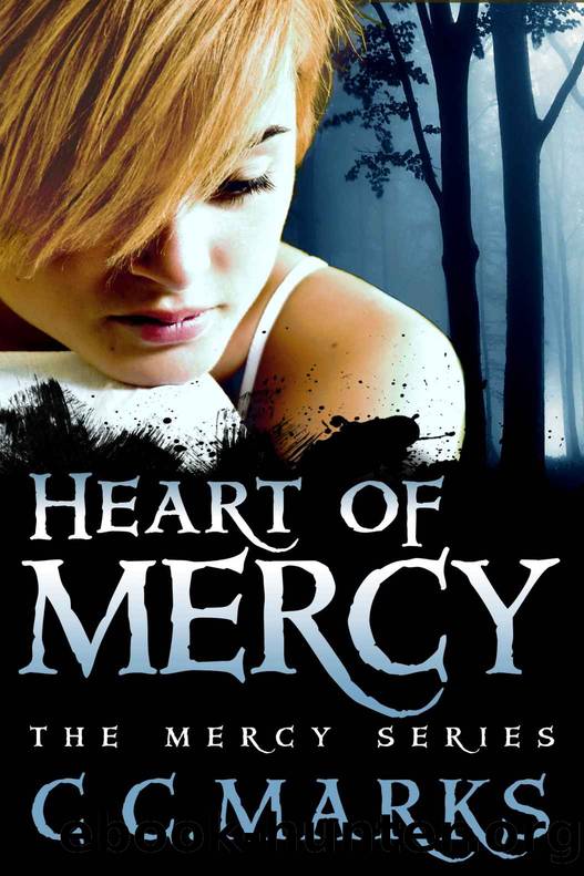 Heart of Mercy by C. C. Marks