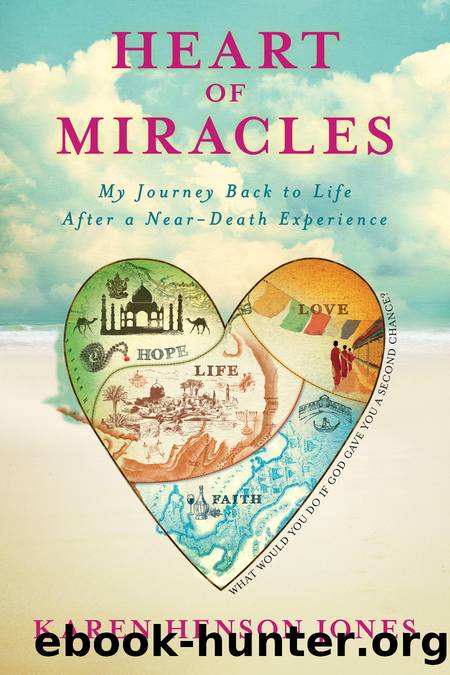 Heart of Miracles by Karen Henson Jones