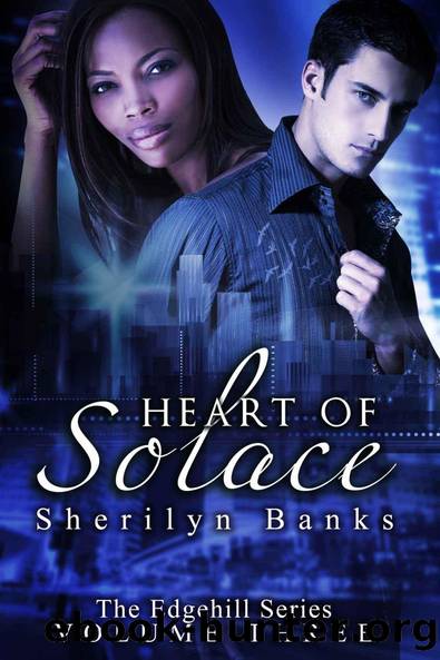 Heart of Solace (The Edgehill Series Book 3) by Sherilyn Banks