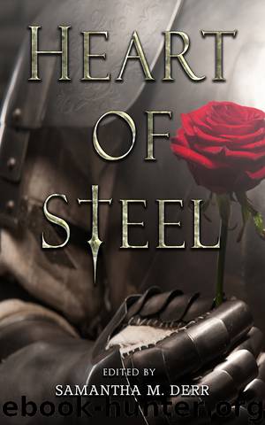 Heart of Steel by Samantha M. Derr