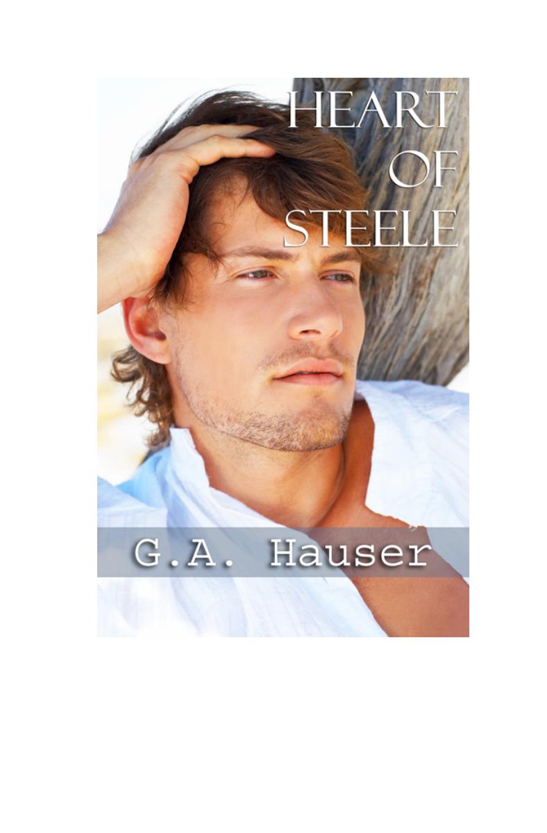 Heart of Steele by G.A. Hauser