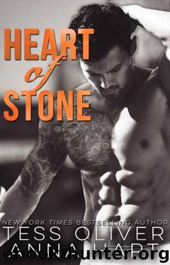 Heart of Stone by Tess Oliver & Anna Hart
