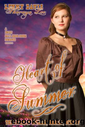 Heart of Summer (The Brides of Courage, Kansas, Book 4) by Lenny Davis