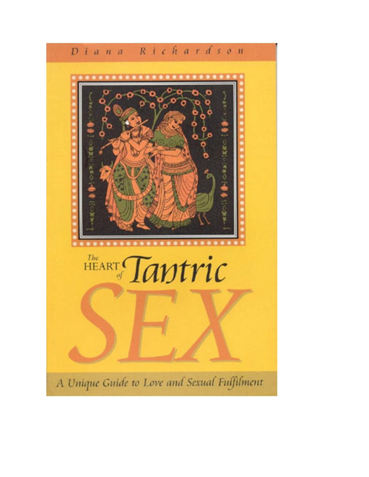 Heart of Tantric Sex by Diana Richardson